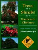 Trees & Shrubs For Temperate Climates