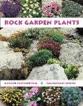 Rock Garden Plants A Color Encyclopedia