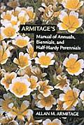 Armitages Manual of Annuals Biennials & Half Hardy Perennials