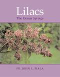 Lilacs The Genus Syringa