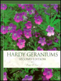 Hardy Geraniums 2nd Edition Complete Guide to the Genus