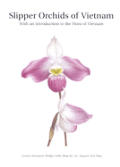 Slipper Orchids Of Vietnam With An Introduction