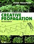 Creative Propagation 2nd Edition