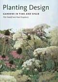 Planting Design Gardens in Time & Space