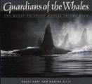 Guardians of the Whales The Quest to Study Whales
