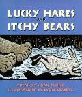 Lucky Hares & Itchy Bears
