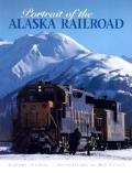Portrait Of The Alaska Railroad