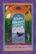 Alaska Almanac Facts About Alaska 28th Edition
