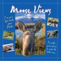 Moose Views