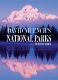 David Muenchs National Parks