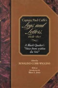 Captain Paul Cuffes Logs & Letters 1808