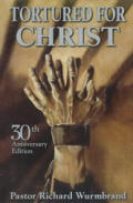 Tortured For Christ 30th Anniversary Edition