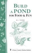 Build A Pond For Food & Fun