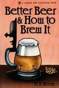 Better Beer & How To Brew It