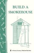 Build A Smokehouse