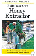 Build Your Own Honey Extractor