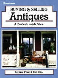 Buying & Selling Antiques A Dealers Insi