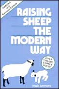Raising Sheep The Modern Way Revised Edition