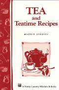 Tea and Teatime Recipes: Storey's Country Wisdom Bulletin A-174