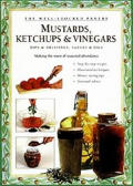 Mustards Ketchups & Vinegars Dips & Dres