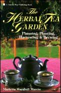 Herbal Tea Garden Planning Planting Harv
