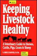Keeping Livestock Healthy 3rd Edition