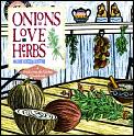 Onions Love Herbs