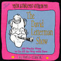 Lunatic Guide To The David Letterman Show