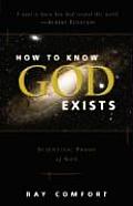 How to Know God Exists Scientific Proof of God