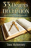 33 Degrees of Deception An Expose of Freemasonry