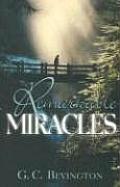 Remarkable Miracles