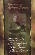 Trials & Triumphs Of Jessie Penn Lewis