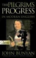 Pilgrims Progress In Modern English