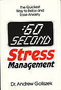 60 Second Stress Management The Quick Wa