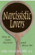 Narcissistic Lovers How to Cope Recover & Move on