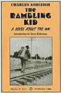 Rambling Kid Novel About The Iww