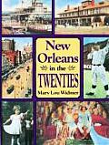 New Orleans History||||New Orleans in the Twenties