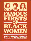 Famous Firsts Of Black Women