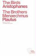 Birds The Brothers Menaechmus Two Classical Comedies