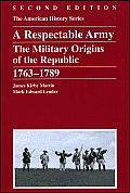 Respectable Army The Military Origins