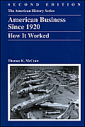 American Business Since 1920 How It Worked 2nd Edition