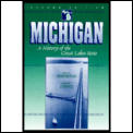 Michigan A History Of The Great Lakes St