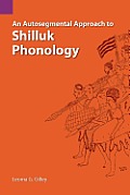 autosegmental approach to Shilluk phonology