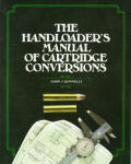Handloaders Manual Of Cartridge Conversi