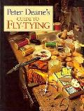 Peter Deanes Guide To Fly Tying