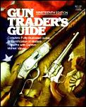 Gun Traders Guide 19th Edition
