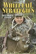 Whitetail Strategies The Ultimate Guide