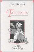Timeless Tales Tall Tales