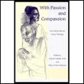 With Passion & Compassion Third World Wo