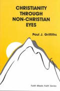 Christianity Through Non Christian Eyes
